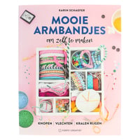 Mooie armbandjes om zelf te maken (Niederländisch)